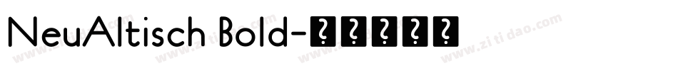 NeuAltisch Bold字体转换